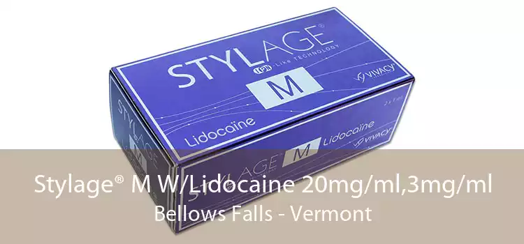 Stylage® M W/Lidocaine 20mg/ml,3mg/ml Bellows Falls - Vermont